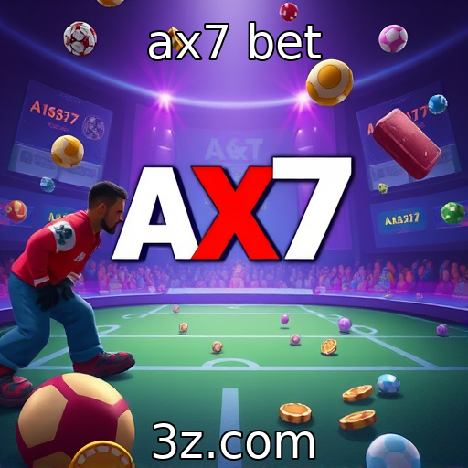 ax7 bet : Acesso e inclusão no universo dos jogos online